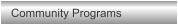 Community Programs