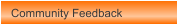 Community Feedback